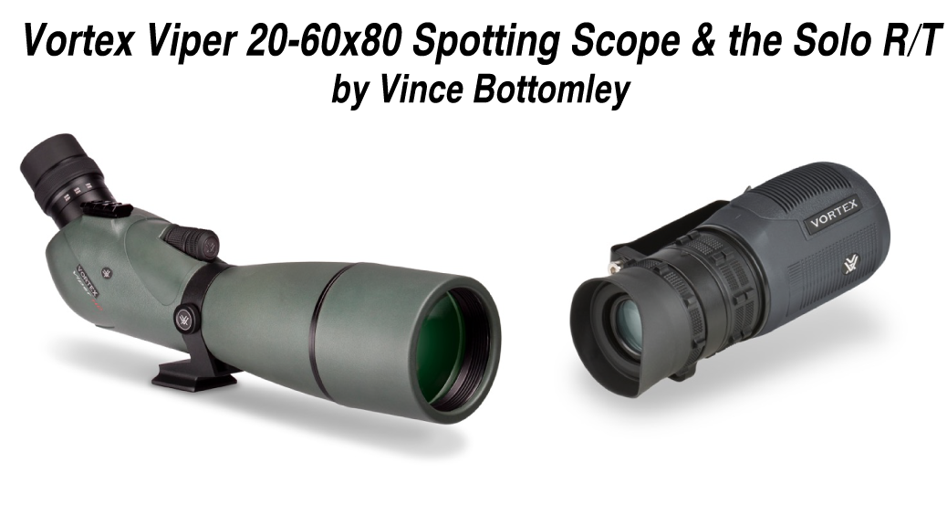 Vortex the Viper 2060×80 Spotting Scope & the Solo R/T Target