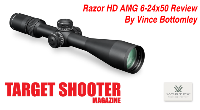 The Vortex Razor 6-24 HD AMG FFP Scope by Vince Bottomley